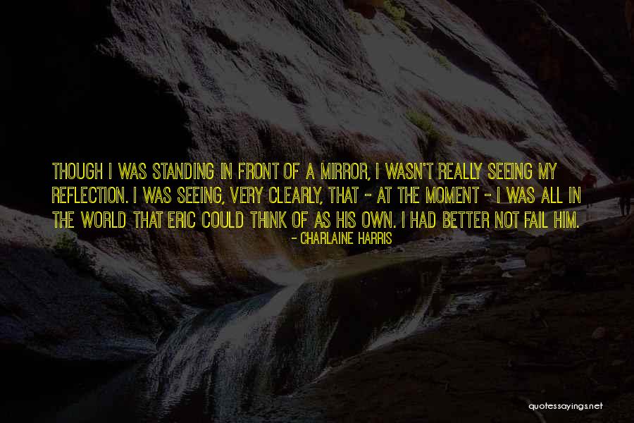 Biosocial Criminology Quotes By Charlaine Harris