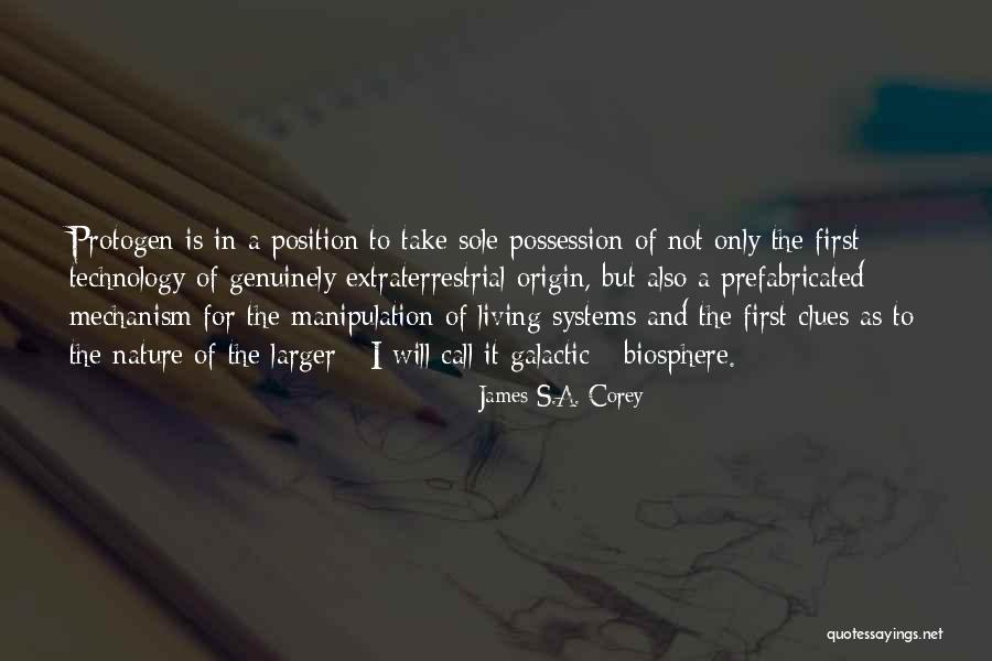 Biosphere Quotes By James S.A. Corey Biosphere Quotes By James S.A. Corey