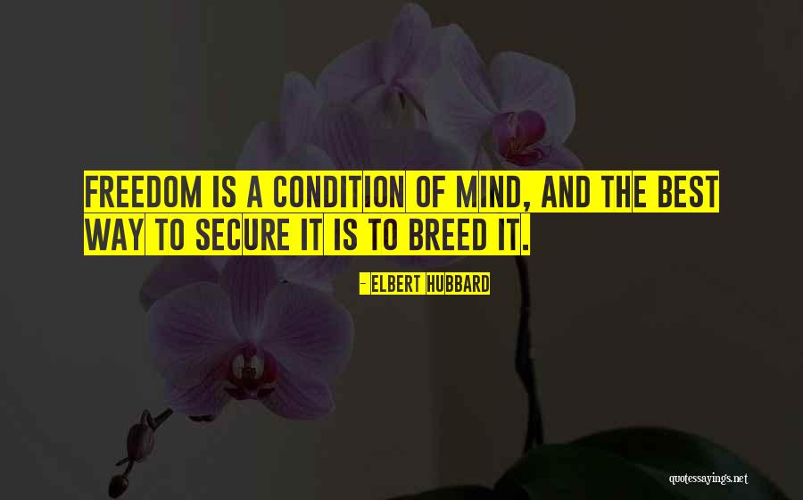 Biotch Quotes By Elbert Hubbard Biotch Quotes By Elbert Hubbard