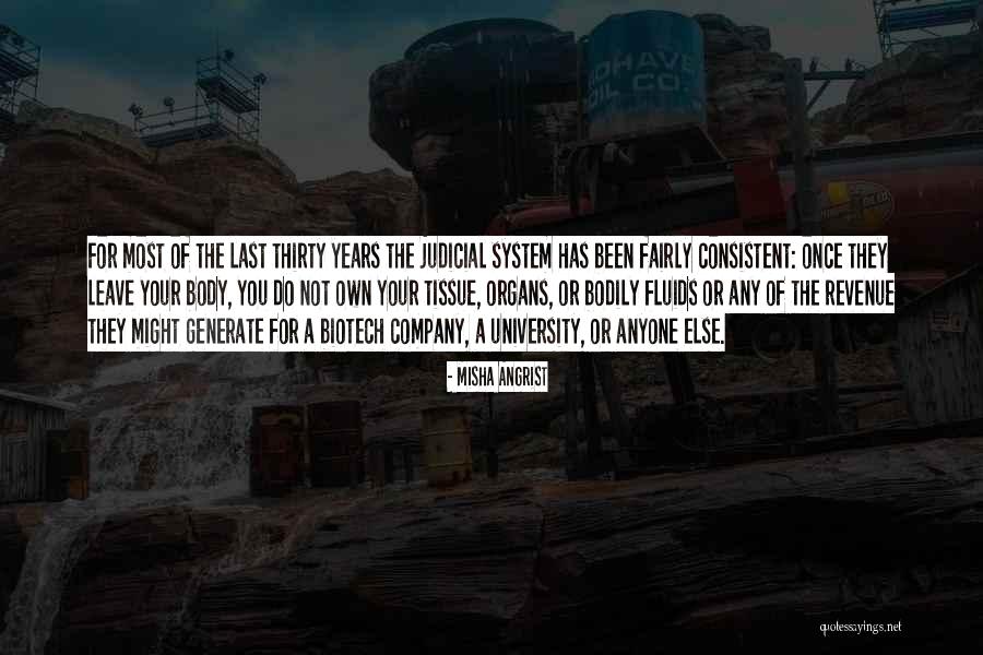 Biotech Quotes By Misha Angrist Biotech Quotes By Misha Angrist