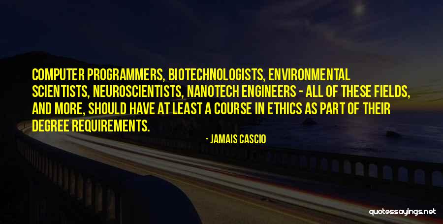 Biotechnologists Scientists Quotes By Jamais Cascio Biotechnologists Scientists Quotes By Jamais Cascio