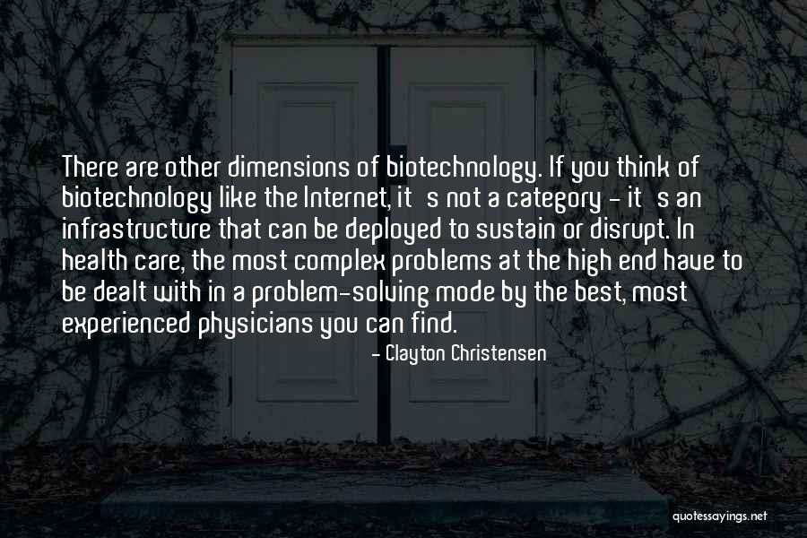 Biotechnology Quotes By Clayton Christensen