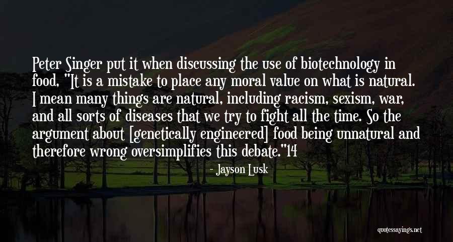 Biotechnology Quotes By Jayson Lusk