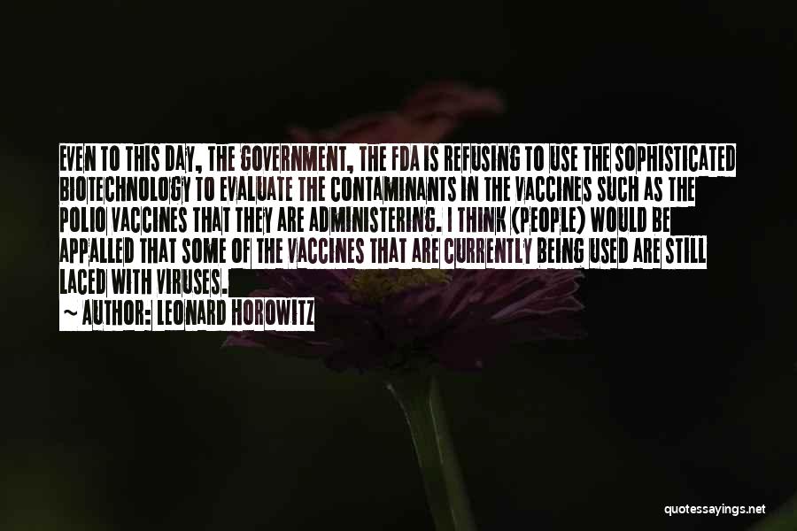 Biotechnology Quotes By Leonard Horowitz
