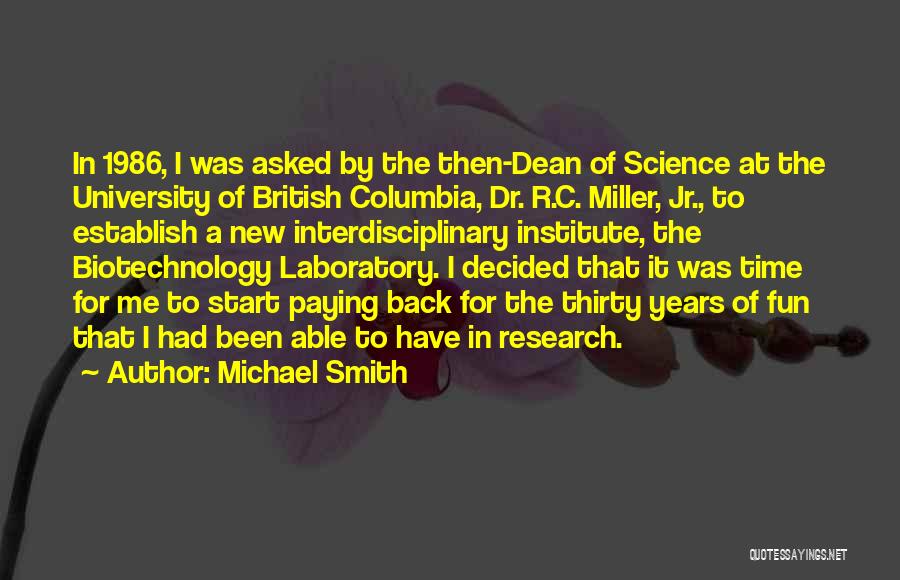 Biotechnology Quotes By Michael Smith