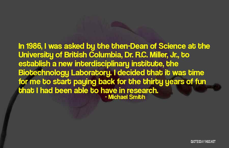 Biotechnology Quotes By Michael Smith