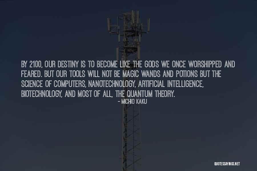 Biotechnology Quotes By Michio Kaku