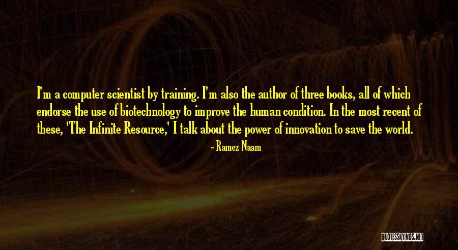 Biotechnology Quotes By Ramez Naam