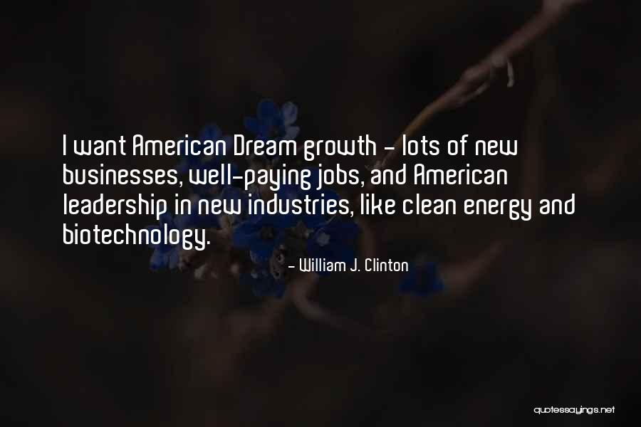 Biotechnology Quotes By William J. Clinton