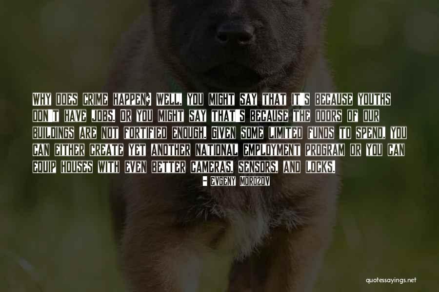 Bioterrorist Event Quotes By Evgeny Morozov Bioterrorist Event Quotes By Evgeny Morozov