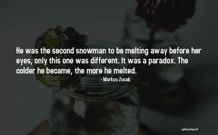 Biotronik Quotes By Markus Zusak Biotronik Quotes By Markus Zusak