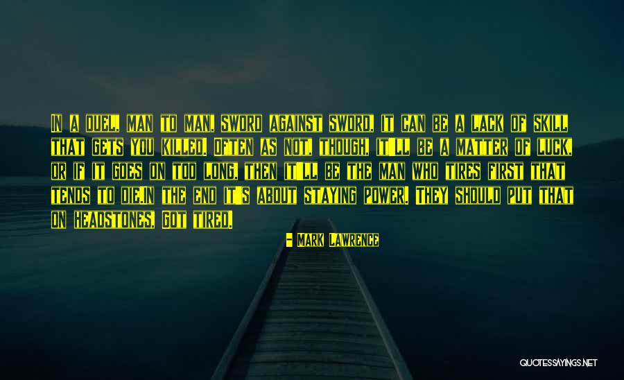 Biovex Quotes By Mark Lawrence Biovex Quotes By Mark Lawrence