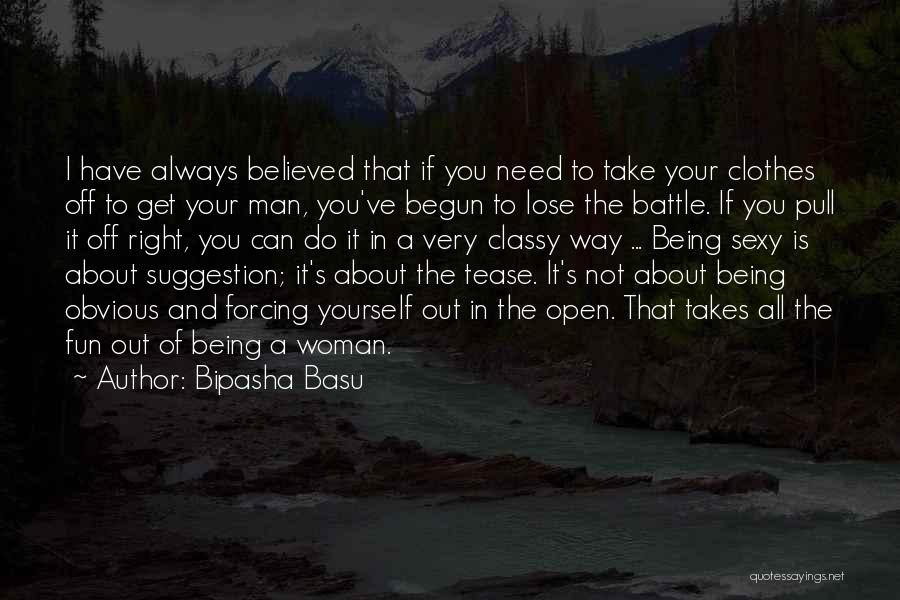 Bipasha Basu Quotes 1632960