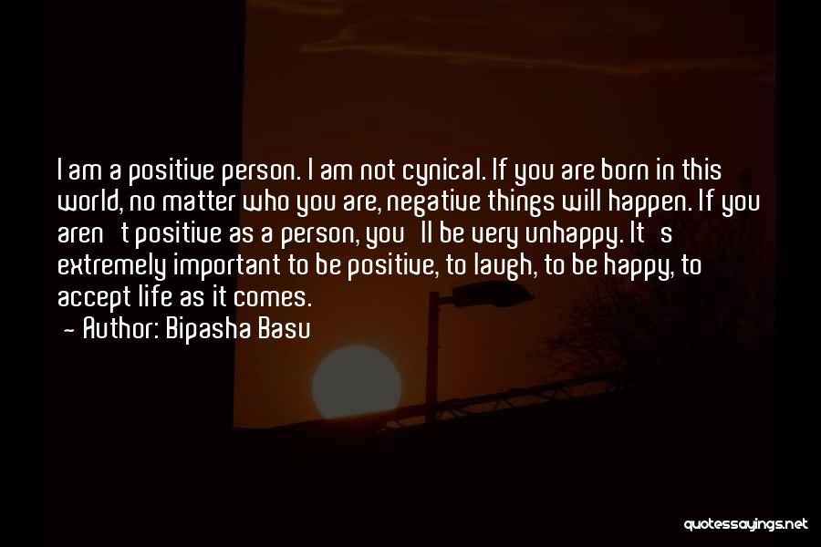 Bipasha Quotes By Bipasha Basu