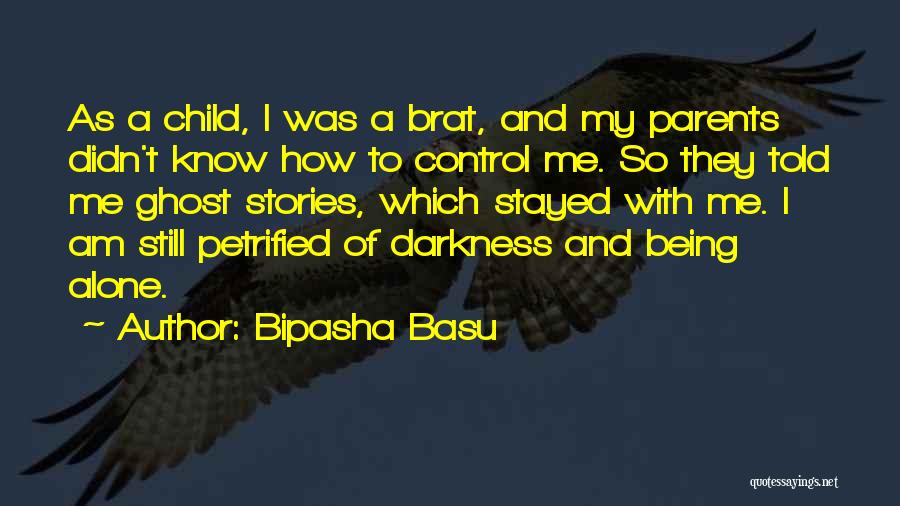 Bipasha Quotes By Bipasha Basu