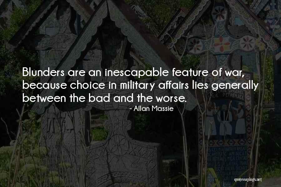 Bipedal Quotes By Allan Massie Bipedal Quotes By Allan Massie