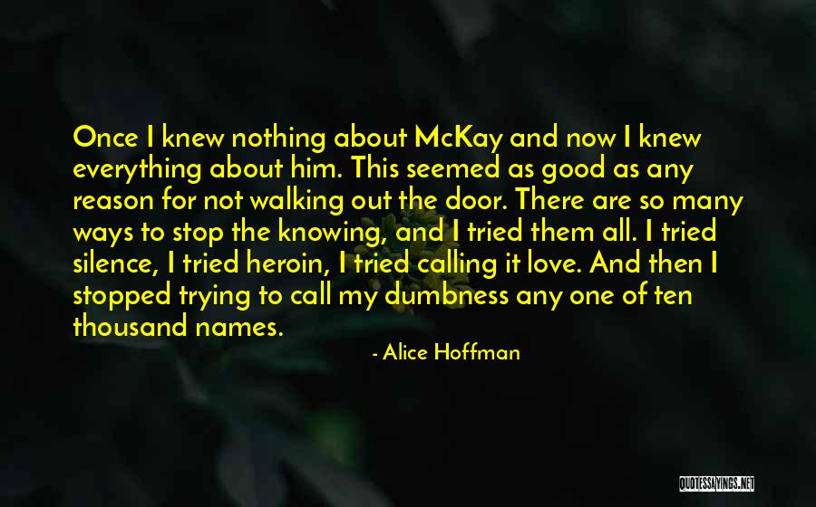 Bipedality Quotes By Alice Hoffman Bipedality Quotes By Alice Hoffman