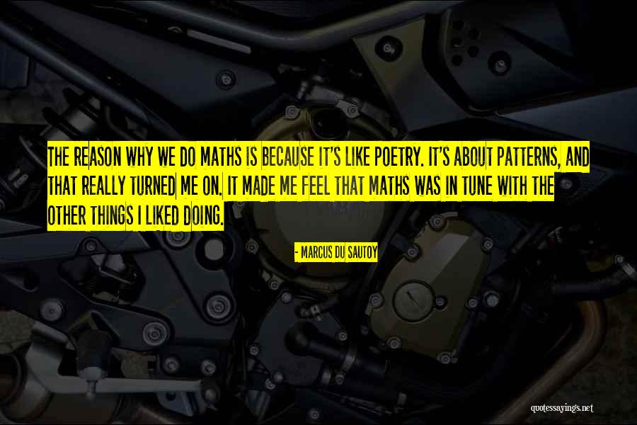 Bipeds State Quotes By Marcus Du Sautoy Bipeds State Quotes By Marcus Du Sautoy