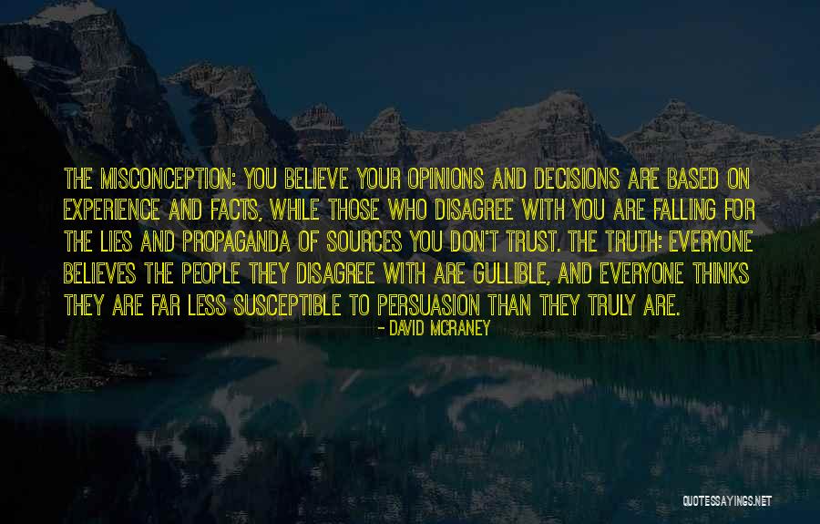 Biphobia Article Quotes By David McRaney Biphobia Article Quotes By David McRaney
