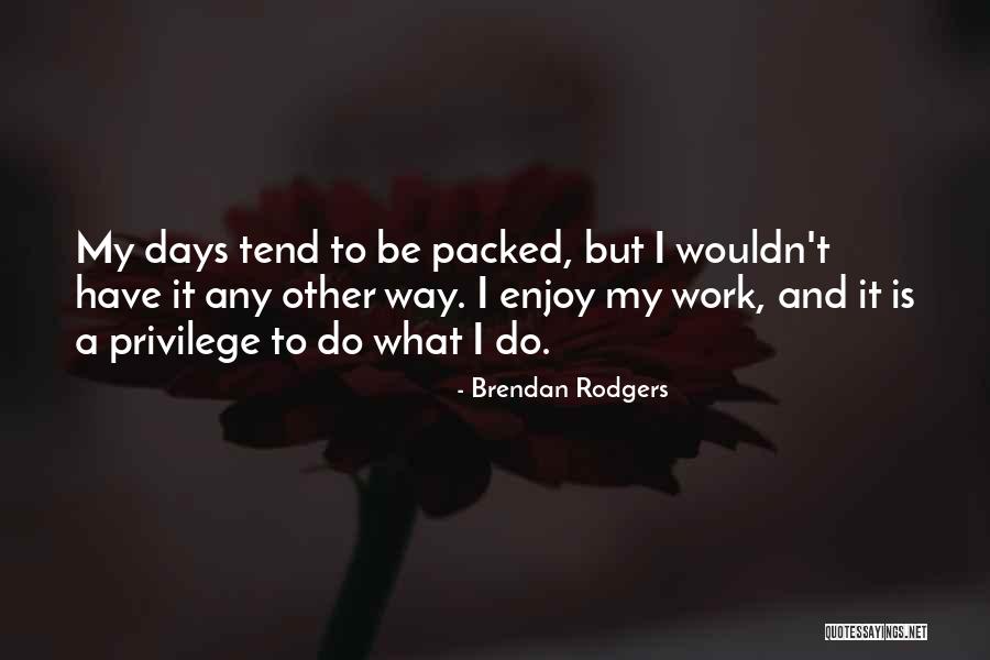 Bipolar And Narcissism Quotes By Brendan Rodgers Bipolar And Narcissism Quotes By Brendan Rodgers