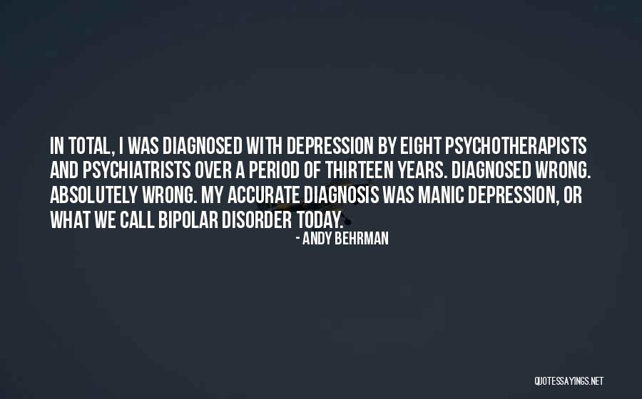 Bipolar Depression Quotes By Andy Behrman Bipolar Depression Quotes By Andy Behrman