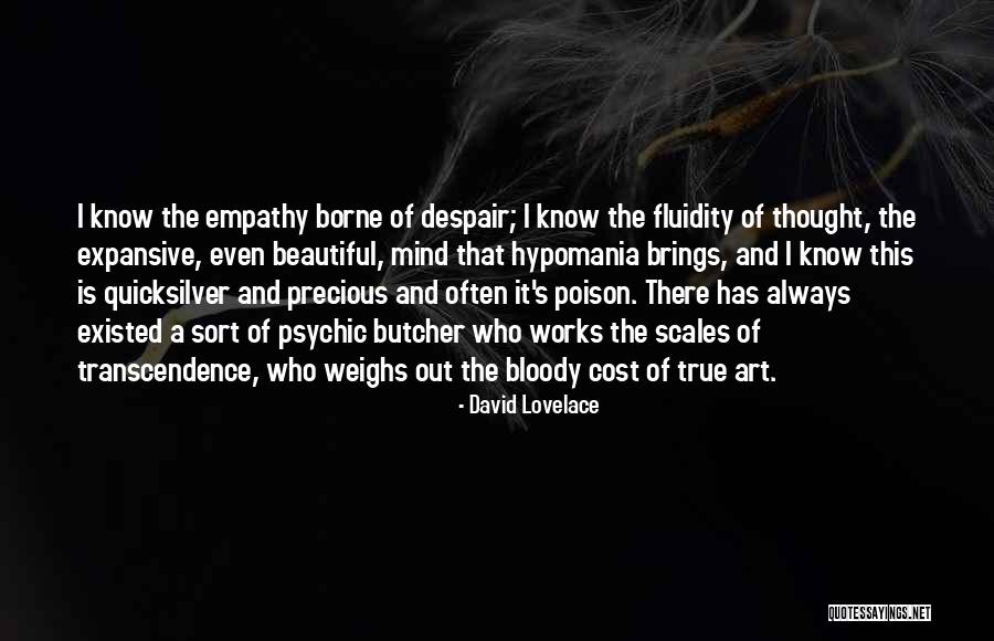 Bipolar Depression Quotes By David Lovelace