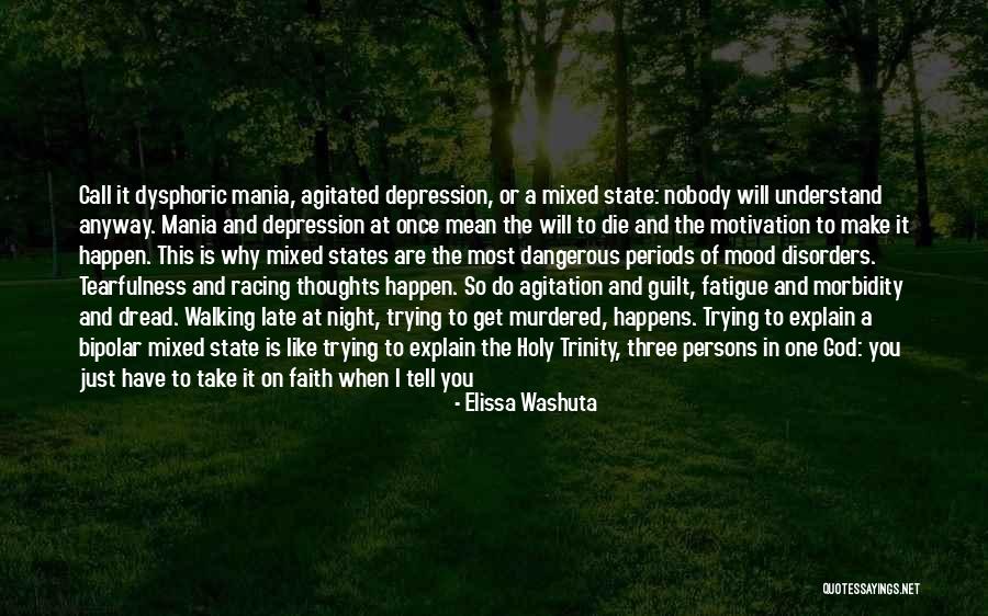 Bipolar Depression Quotes By Elissa Washuta