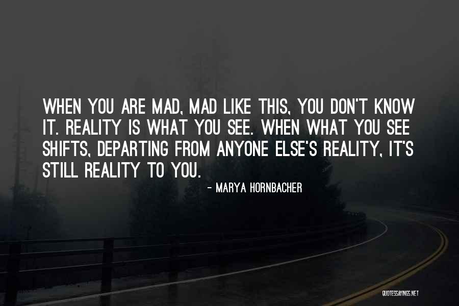 Bipolar Depression Quotes By Marya Hornbacher