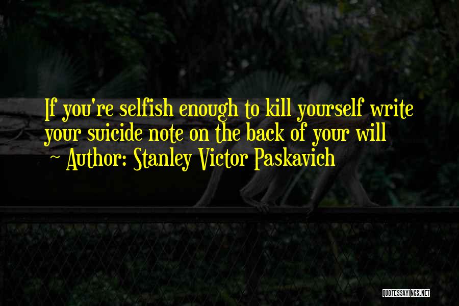 Bipolar Quotes By Stanley Victor Paskavich