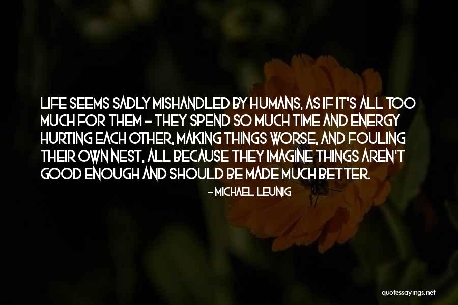Bipolarism And Alcohol Quotes By Michael Leunig Bipolarism And Alcohol Quotes By Michael Leunig