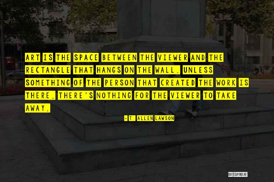 Biquette Quotes By T. Allen Lawson Biquette Quotes By T. Allen Lawson