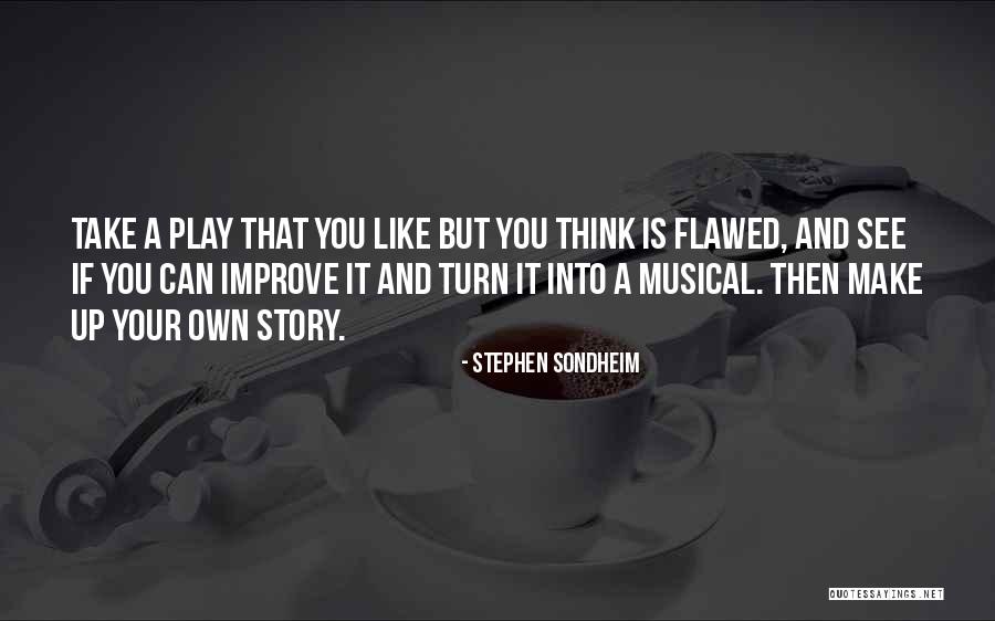 Biraderimicin Quotes By Stephen Sondheim Biraderimicin Quotes By Stephen Sondheim