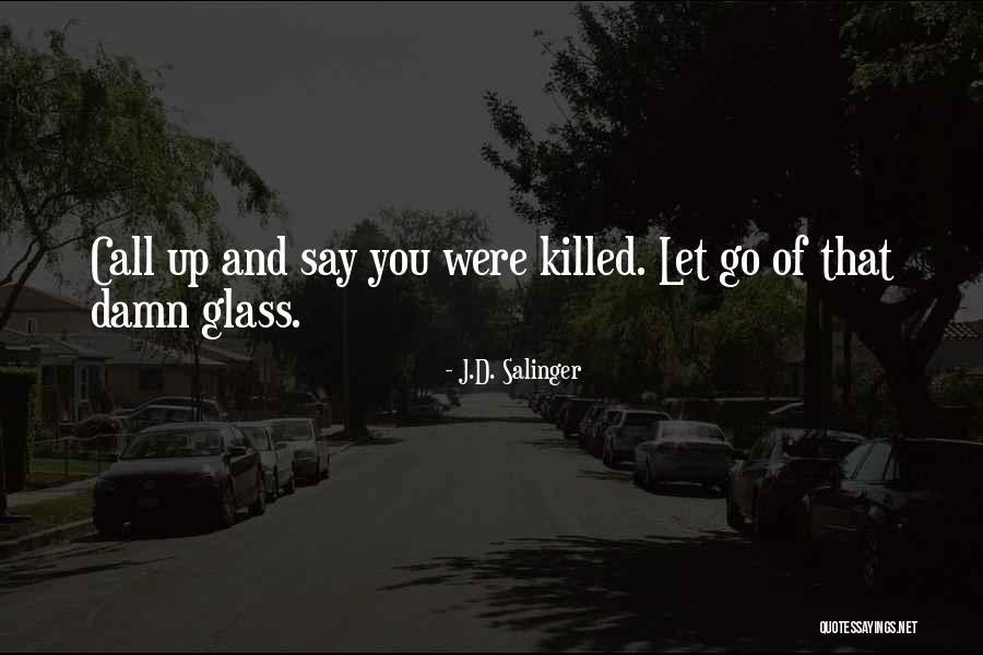 Birahim Cham Quotes By J.D. Salinger Birahim Cham Quotes By J.D. Salinger