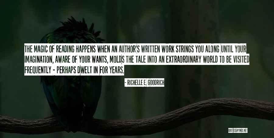 Birauto Quotes By Richelle E. Goodrich Birauto Quotes By Richelle E. Goodrich