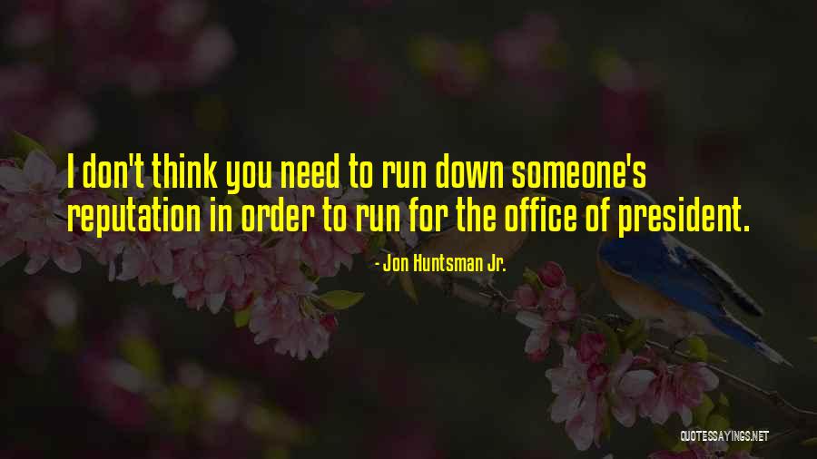 Biraz Daha Quotes By Jon Huntsman Jr. Biraz Daha Quotes By Jon Huntsman Jr.