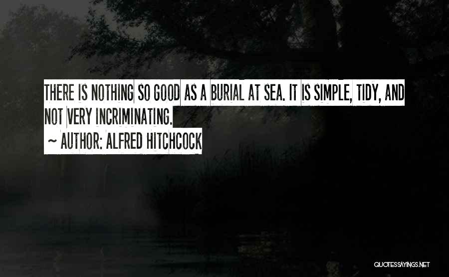 Birbal Trilogy Quotes By Alfred Hitchcock