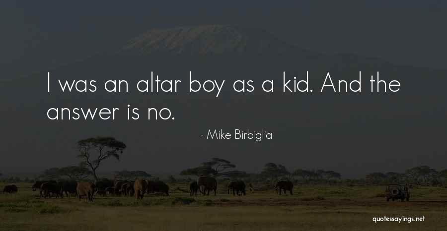 Birbiglia Quotes By Mike Birbiglia Birbiglia Quotes By Mike Birbiglia