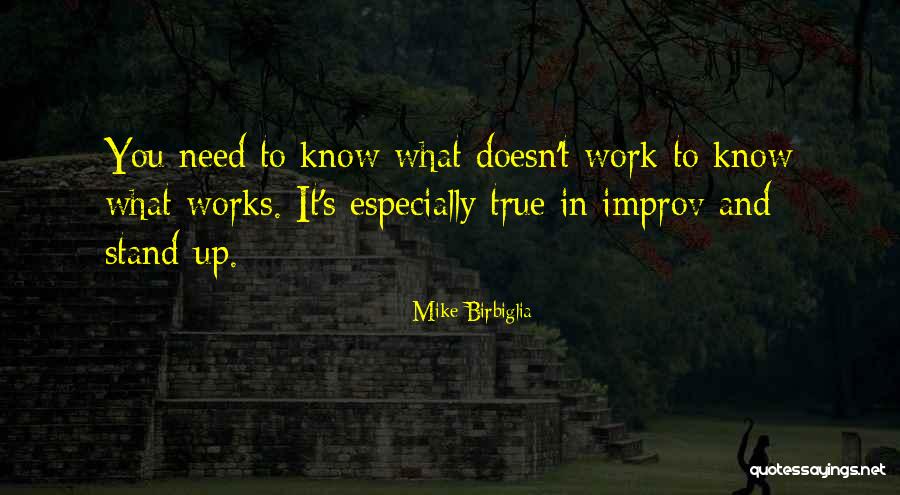 Birbiglia Quotes By Mike Birbiglia