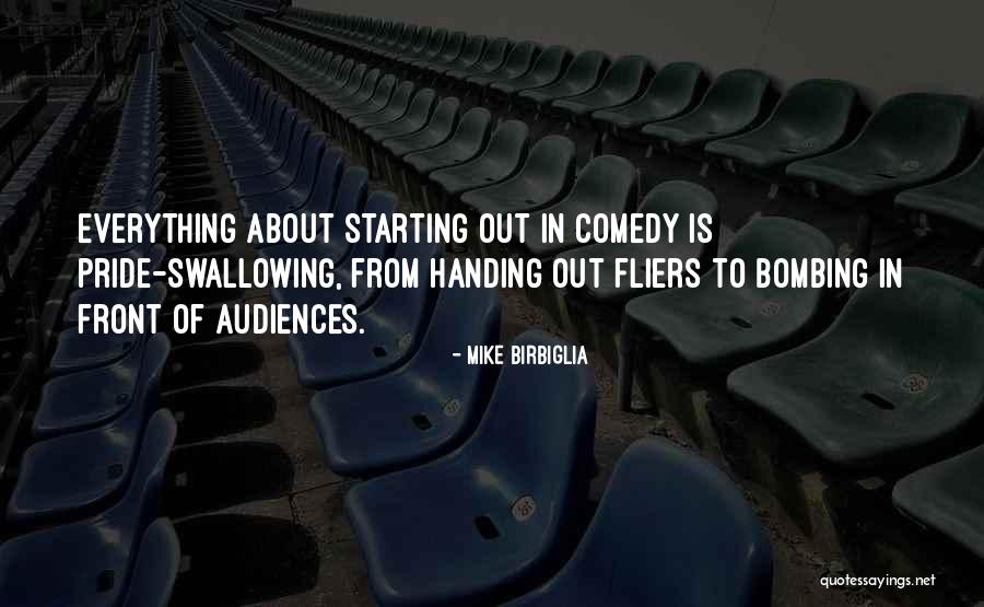 Birbiglia Quotes By Mike Birbiglia Birbiglia Quotes By Mike Birbiglia