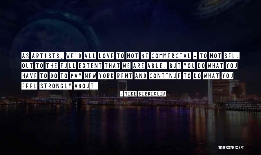 Birbiglia The New One Quotes By Mike Birbiglia Birbiglia The New One Quotes By Mike Birbiglia