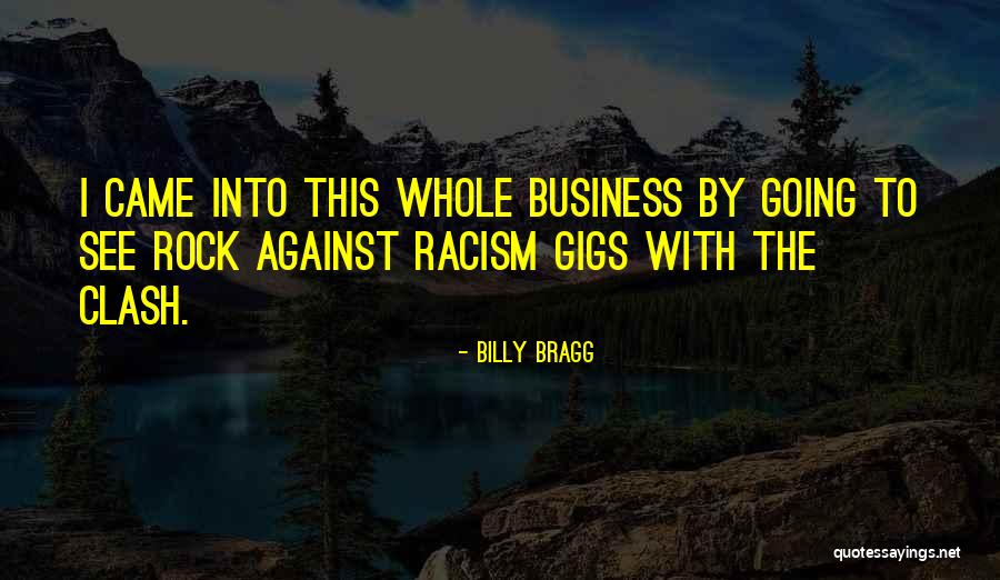 Birbirinden Nasil Quotes By Billy Bragg Birbirinden Nasil Quotes By Billy Bragg
