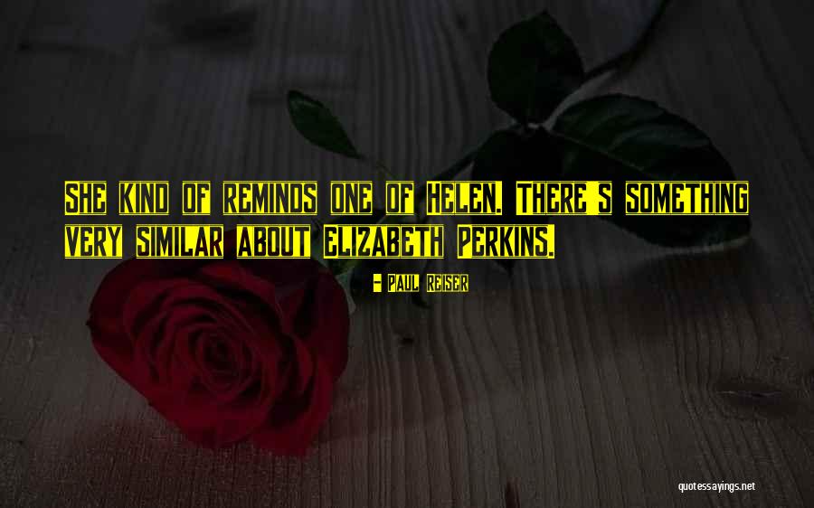 Birbirini Elemek Quotes By Paul Reiser Birbirini Elemek Quotes By Paul Reiser