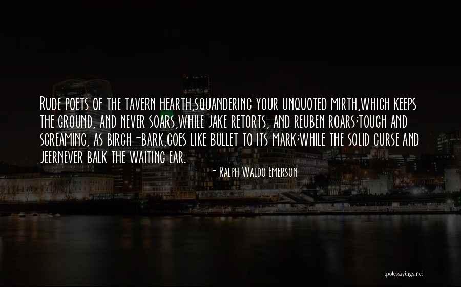 Birch Bark Quotes By Ralph Waldo Emerson Birch Bark Quotes By Ralph Waldo Emerson