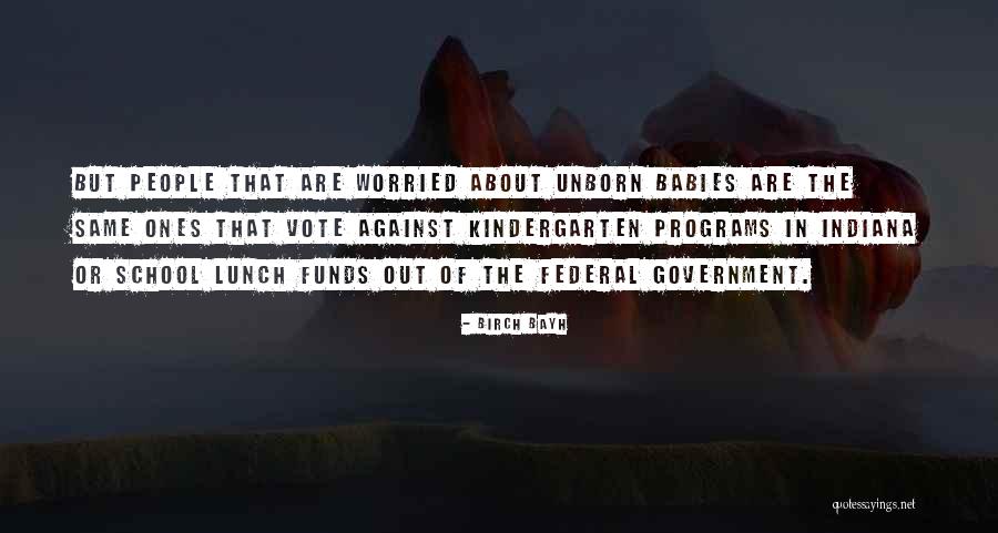 Birch Bayh Quotes 1518926 Birch Bayh Quotes 1518926