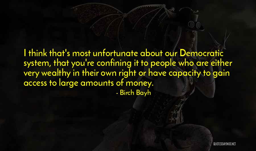 Birch Bayh Quotes 1878829