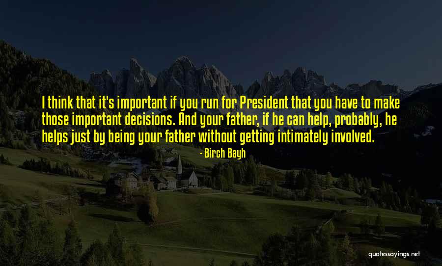 Birch Bayh Quotes 295883 Birch Bayh Quotes 295883