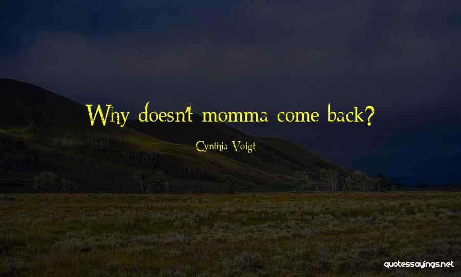 Birchalls Quotes By Cynthia Voigt Birchalls Quotes By Cynthia Voigt