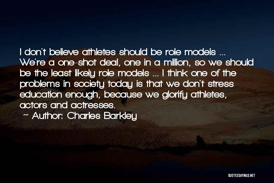 Birchen Chicken Quotes By Charles Barkley