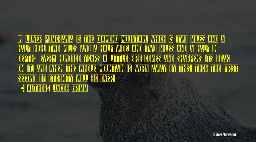 Bird Beak Quotes By Jacob Grimm