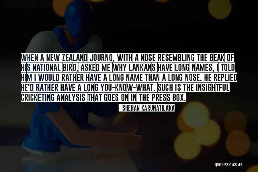 Bird Beak Quotes By Shehan Karunatilaka Bird Beak Quotes By Shehan Karunatilaka